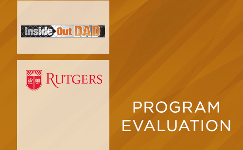 InsideOut Dad® Rutgers Univ. Study: Newark Community Education Center Residents (2012)