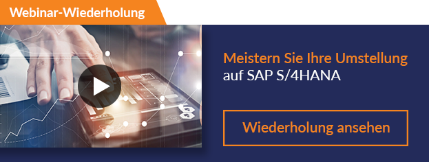 Webinar Replay S/4HANA-Umstellung
