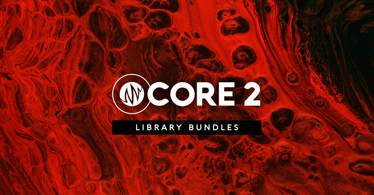 CORE 2 | Library Bundles