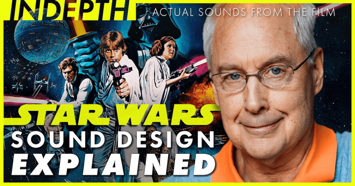 Star Wars Sound Design Explained