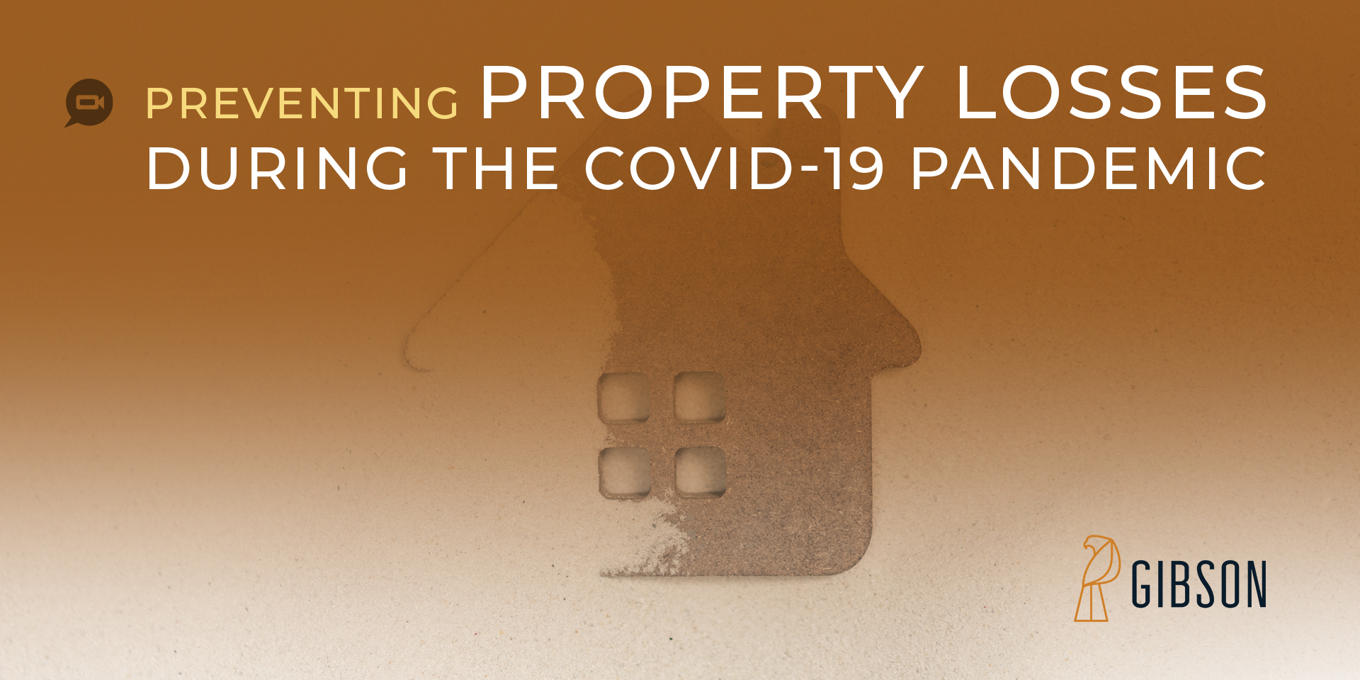Preventing Property Losses During the COVID-19 Pandemic