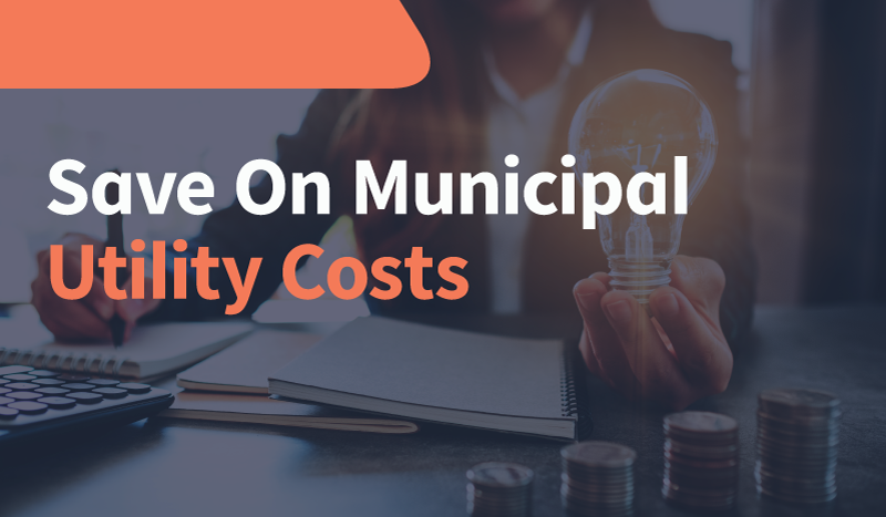 Save on Municipal Utility Costs