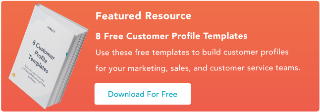 10 Easy Steps to Creating a Customer Profile [+ Templates]