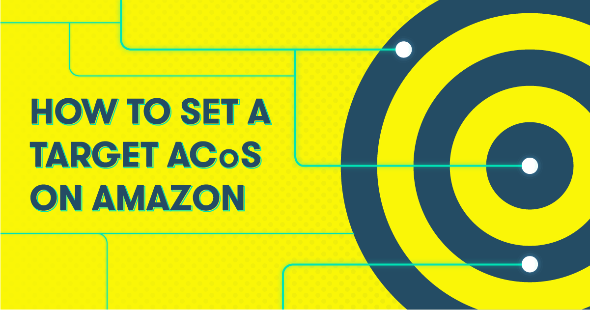 Set a target ACoS on Amazon