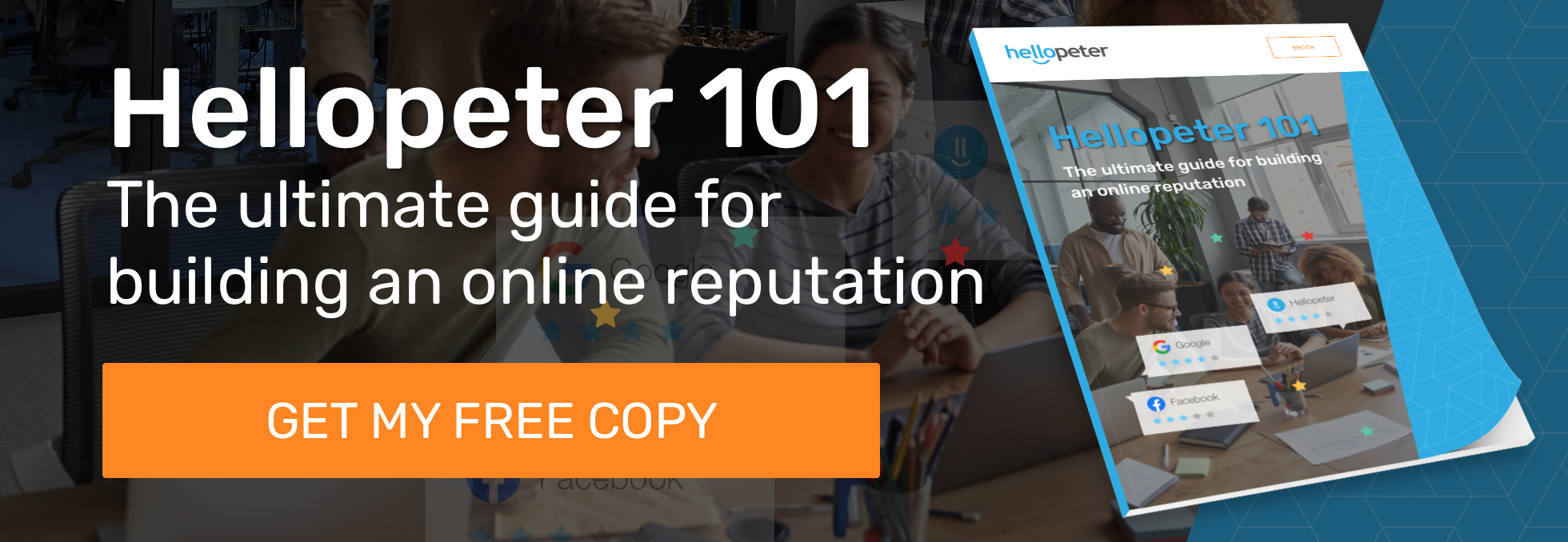 hellopeter-101-the-ulitmate-guide-for-building-and-online-reputation-blog-cta