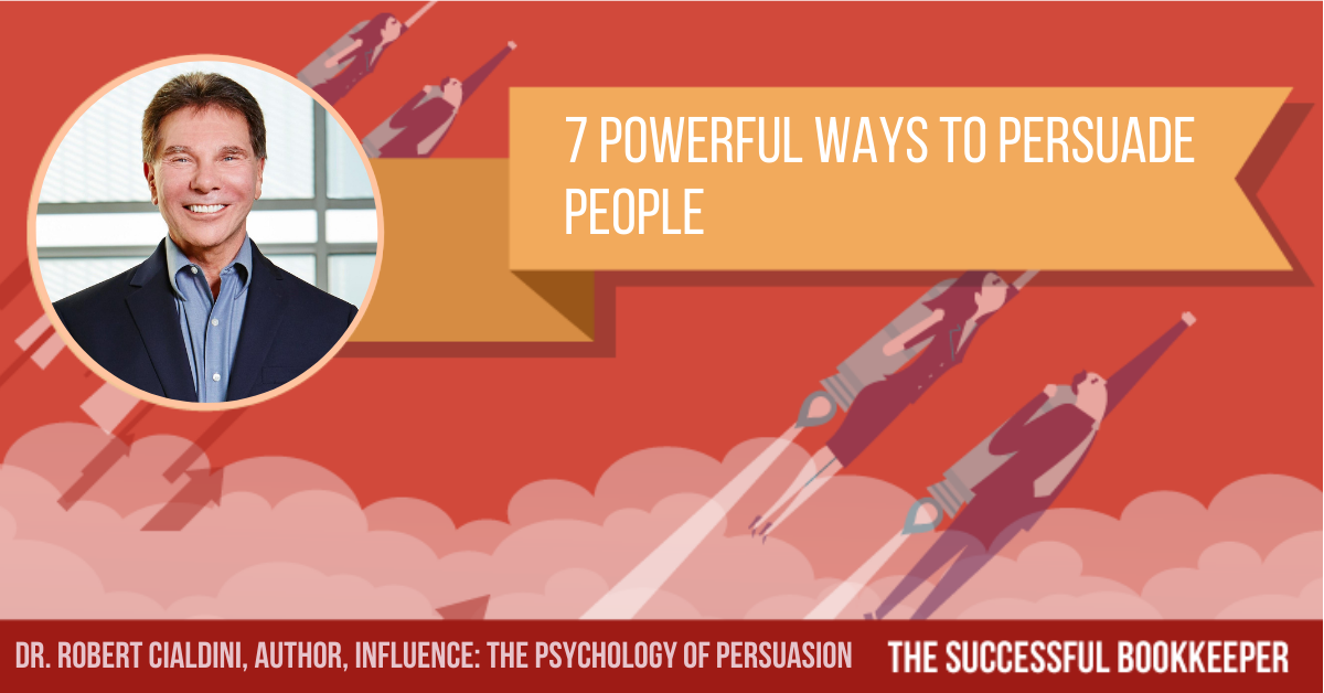 EP243: Dr. Robert Cialdini - 7 Powerful Ways To Persuade People