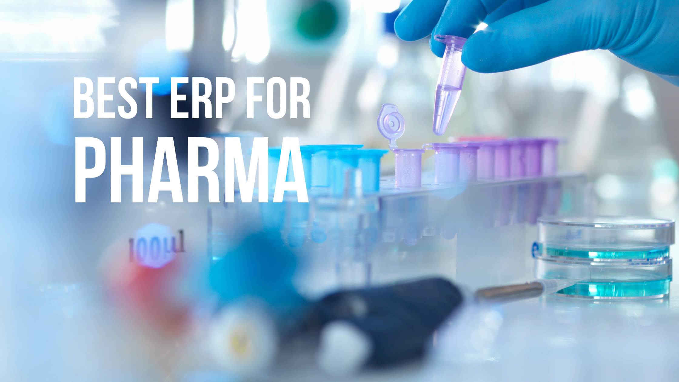Best Pharmaceutical ERP Software 2026 | ERP Research