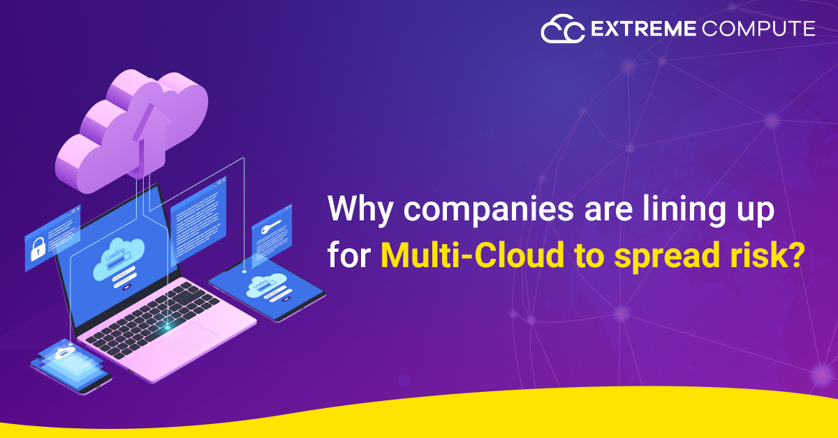 Why-companies-are-lining-up-for-Multi-cloud-to-spread-risk
