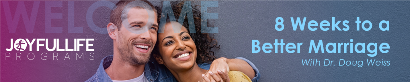 8 Weeks to a Better Marriage Launching Soon