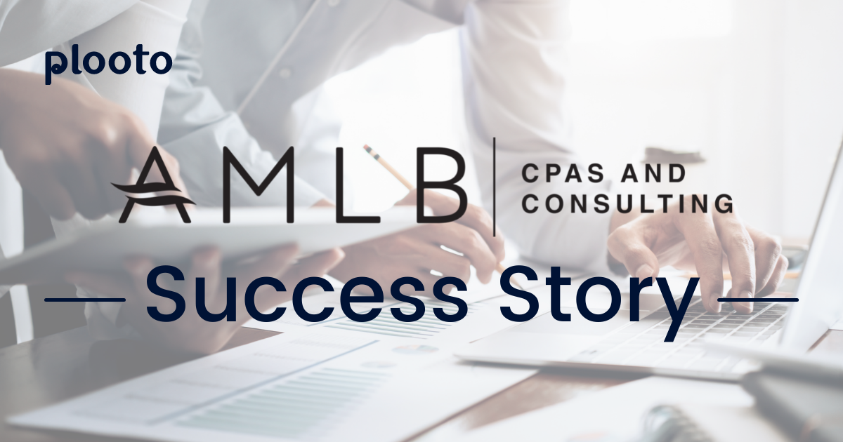 AMLB CPAs and Consulting and their Clients Saves 3+ hours with Plooto AMLB CPAs and Consulting and their Clients Saves 3+ hours with Plooto